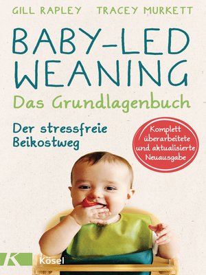 cover image of Baby-led Weaning--Das Grundlagenbuch
